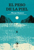 Portada de: El peso de la piel